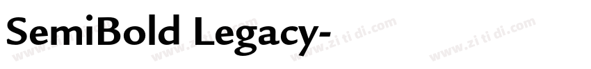 SemiBold Legacy字体转换